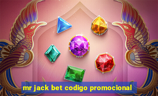 mr jack bet codigo promocional